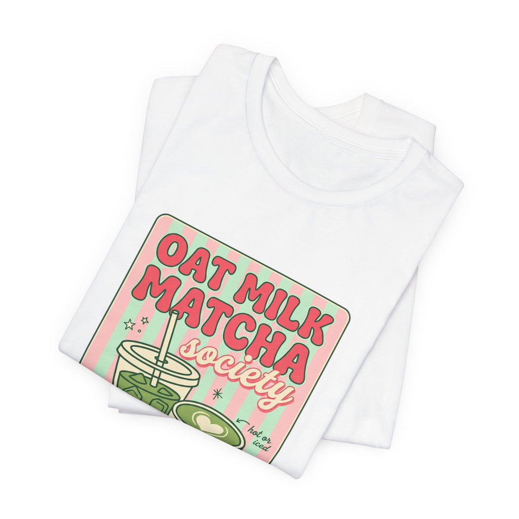 Oat Milk Matcha Society Tee | Matcha Aesthetic, Cafe Girl Graphic